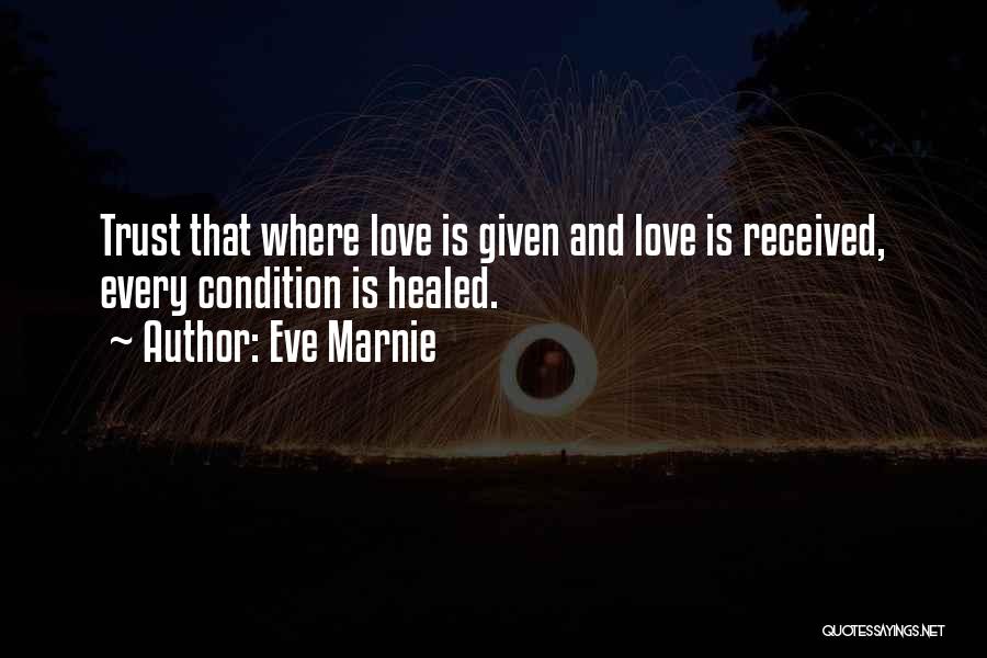 Healed Love Quotes By Eve Marnie