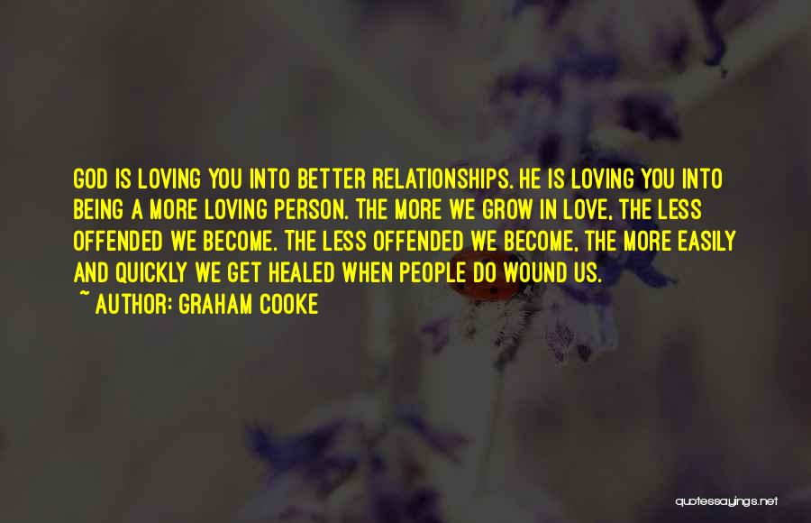 Healed Love Quotes By Graham Cooke