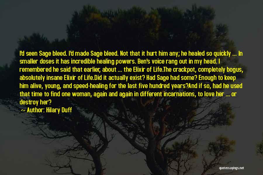 Healed Love Quotes By Hilary Duff