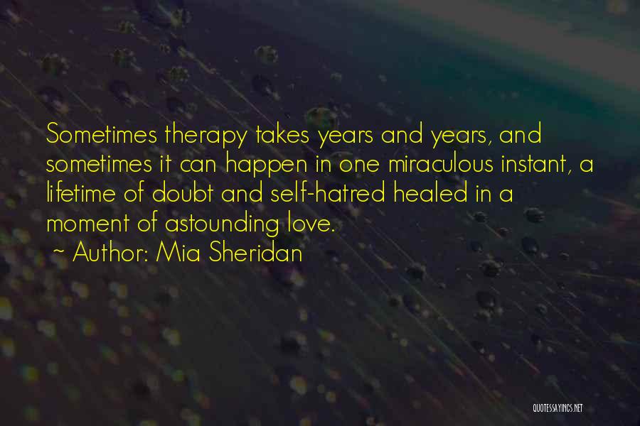 Healed Love Quotes By Mia Sheridan