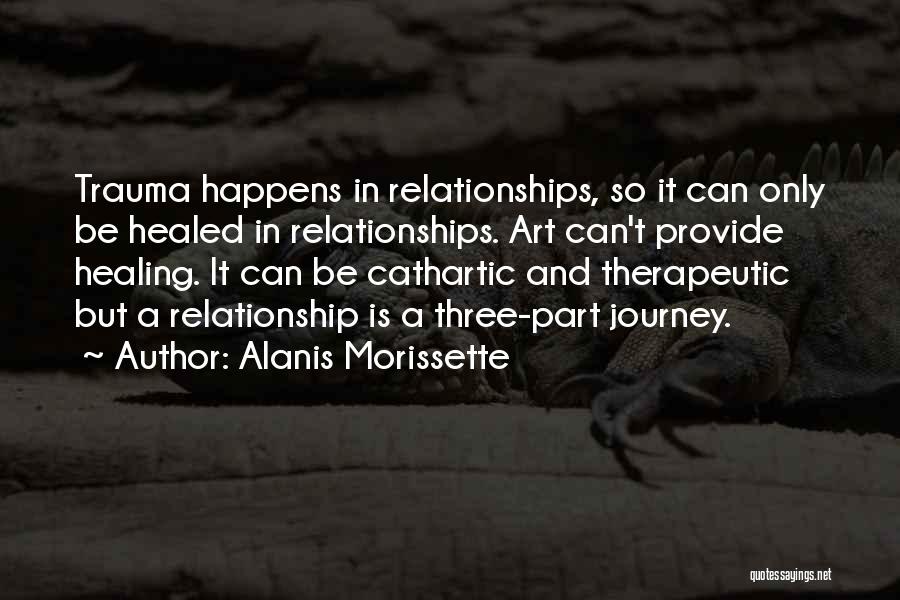 Healed Quotes By Alanis Morissette