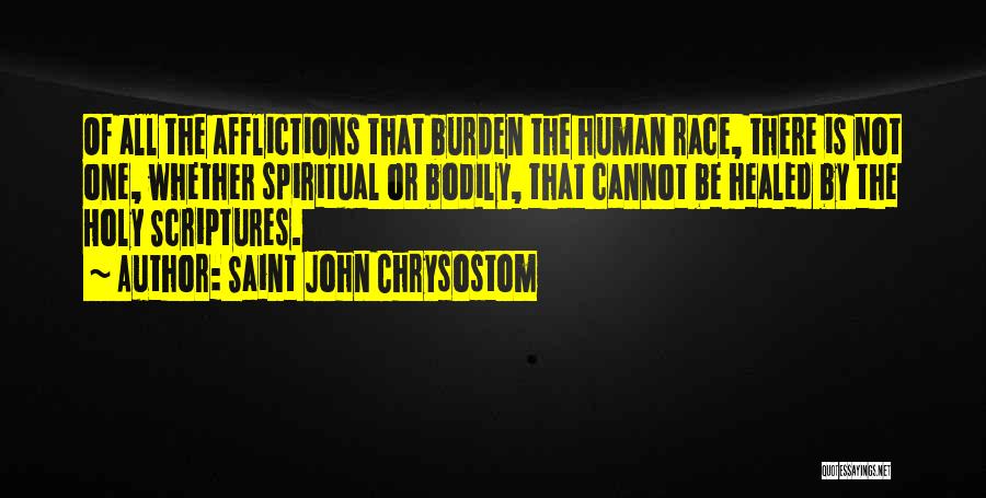 Healed Quotes By Saint John Chrysostom