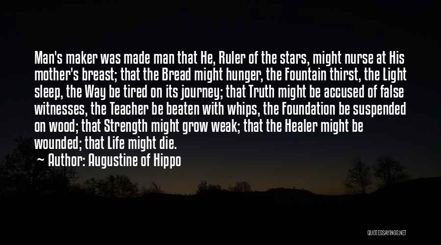 Healer Quotes By Augustine Of Hippo