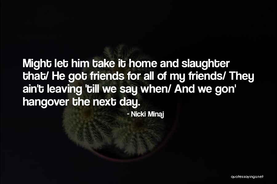 Healeys Firearms Quotes By Nicki Minaj Healeys Firearms Quotes By Nicki Minaj