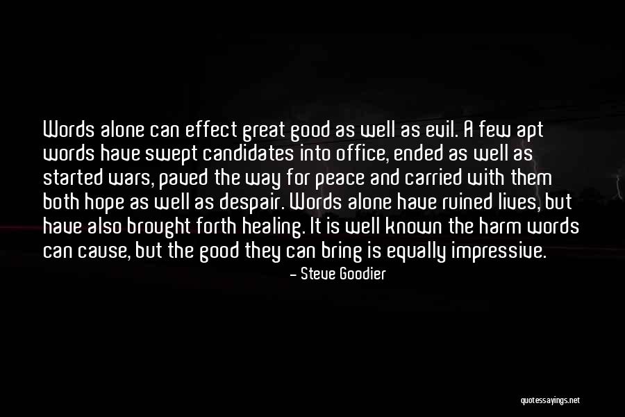 Healing And Hope Quotes By Steve Goodier Healing And Hope Quotes By Steve Goodier