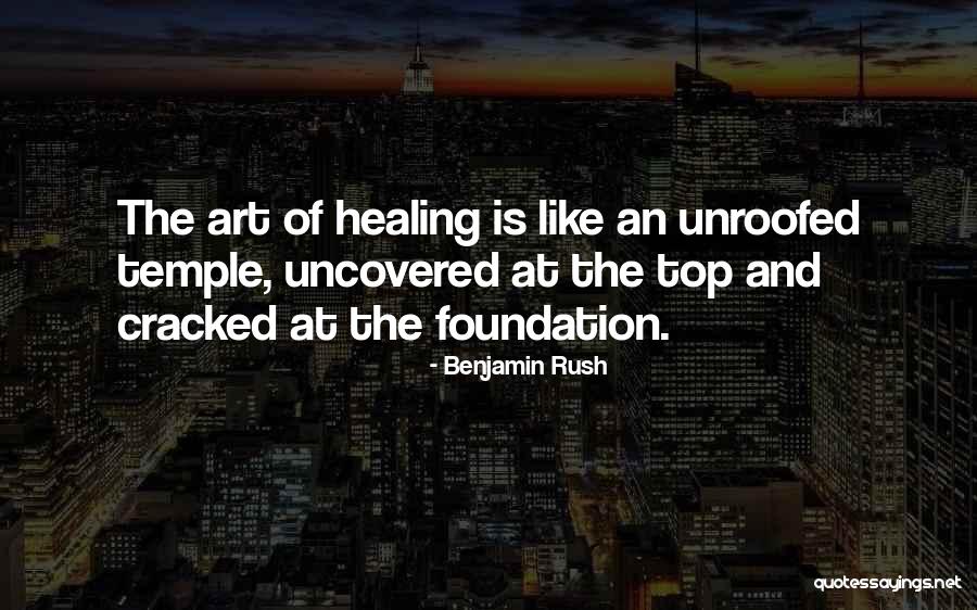 Healing Art Quotes By Benjamin Rush Healing Art Quotes By Benjamin Rush