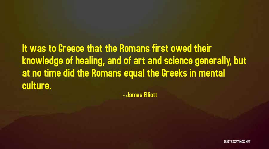 Healing Art Quotes By James Elliott Healing Art Quotes By James Elliott