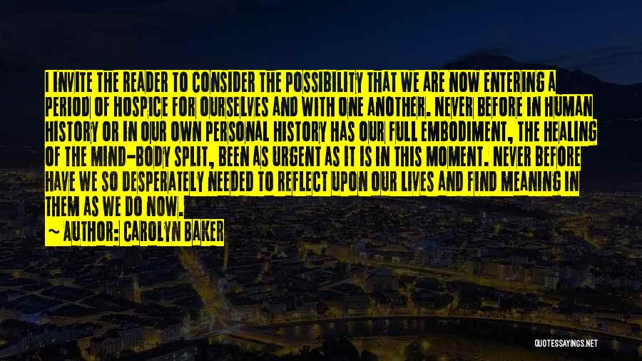 Healing Body Mind Quotes By Carolyn Baker