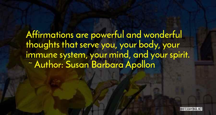 Healing Body Mind Quotes By Susan Barbara Apollon