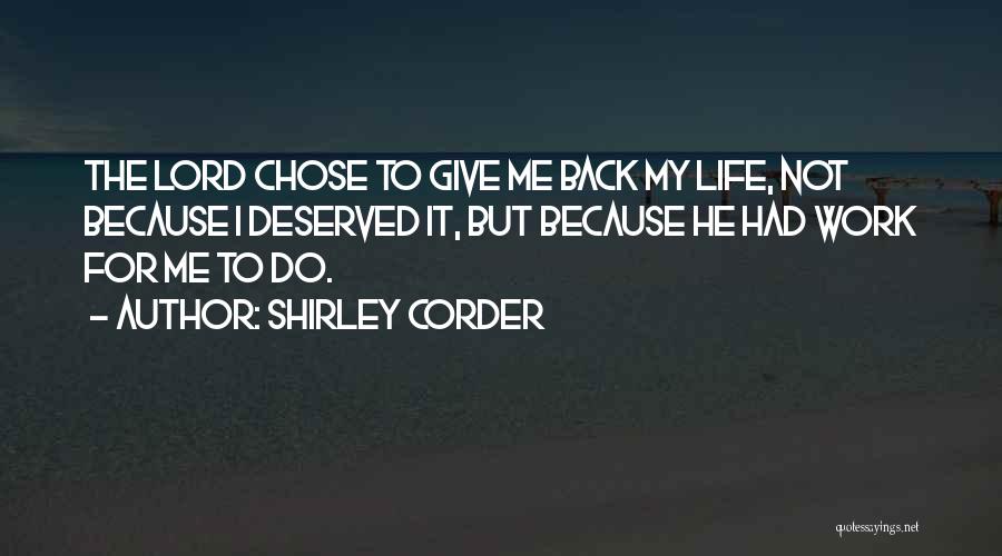 Healing Cancer Quotes By Shirley Corder