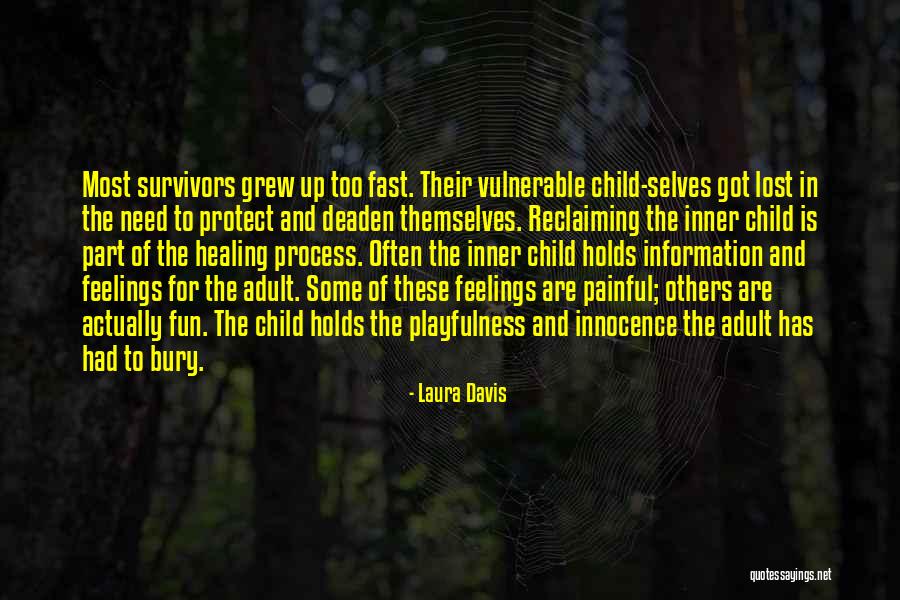 Healing From Abuse Quotes By Laura Davis