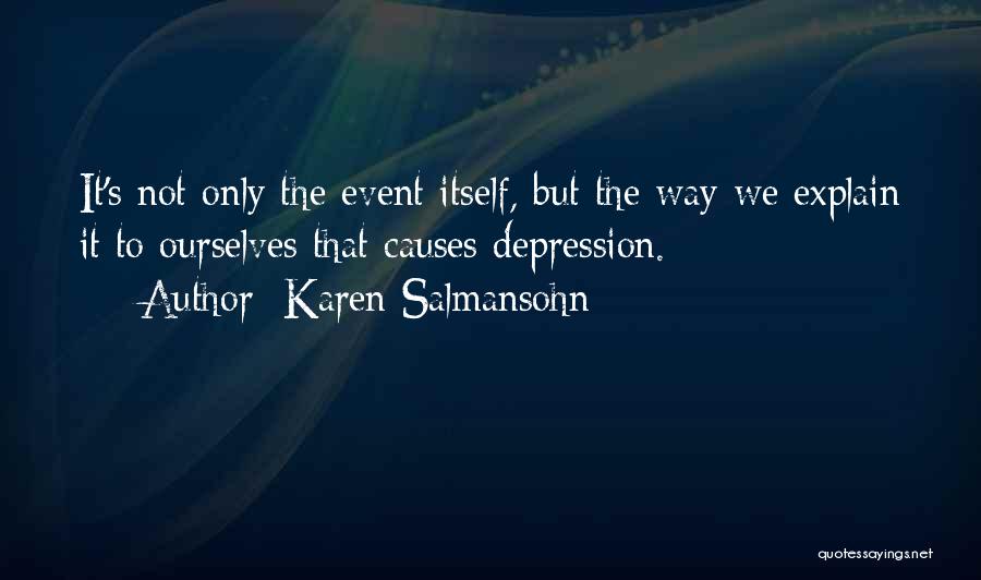 Healing From Depression Quotes By Karen Salmansohn