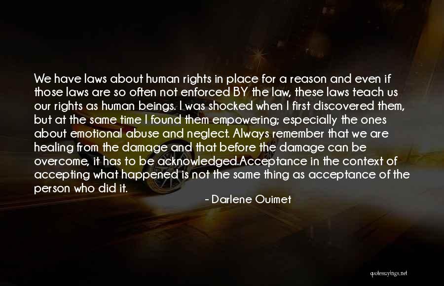 Healing From Emotional Abuse Quotes By Darlene Ouimet Healing From Emotional Abuse Quotes By Darlene Ouimet