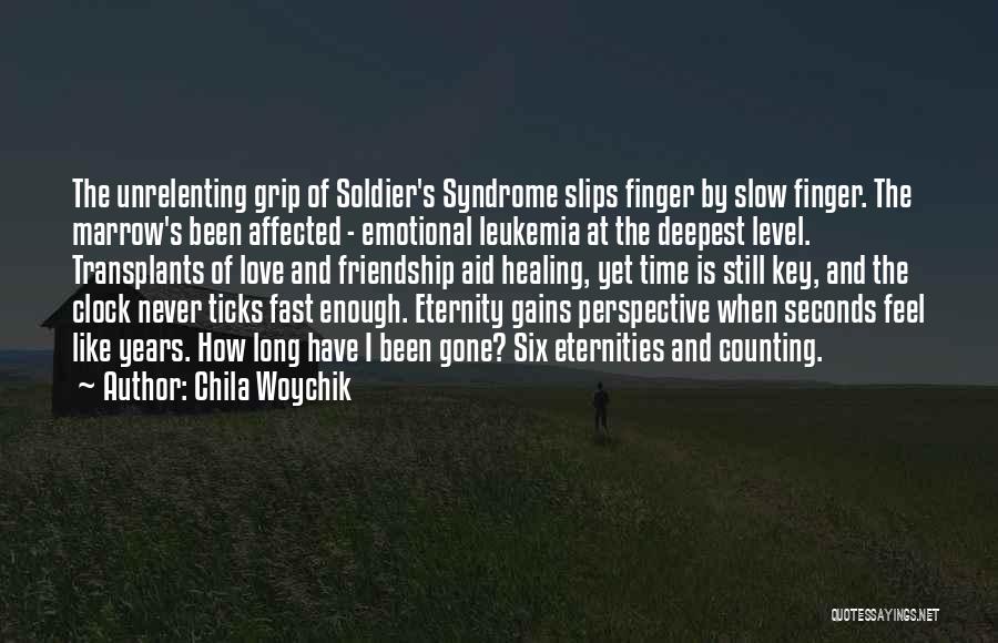Healing From Emotional Pain Quotes By Chila Woychik