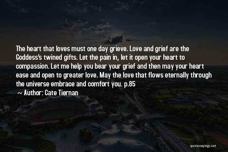 Healing From Grief Quotes By Cate Tiernan