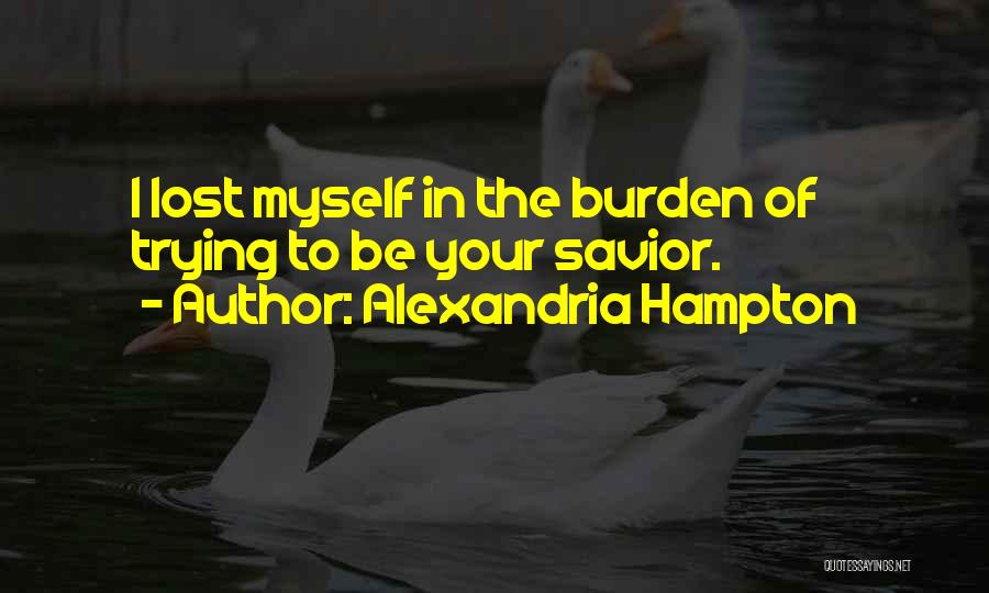 Healing From Heartbreak Quotes By Alexandria Hampton