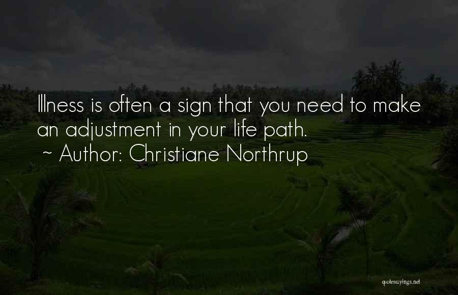 Healing From Illness Quotes By Christiane Northrup