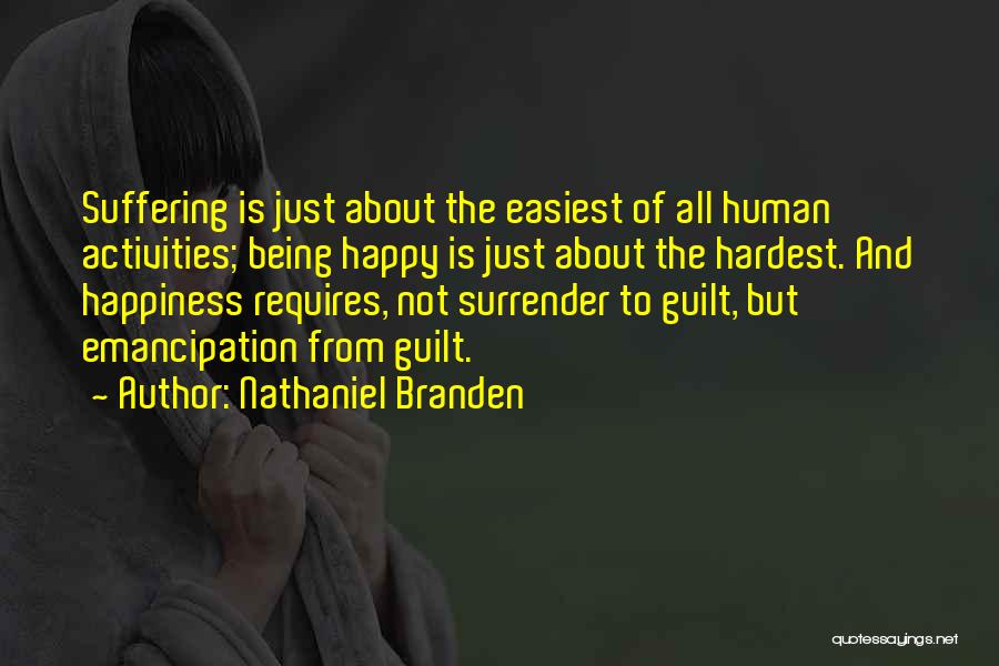 Healing From Self-injury Quotes By Nathaniel Branden