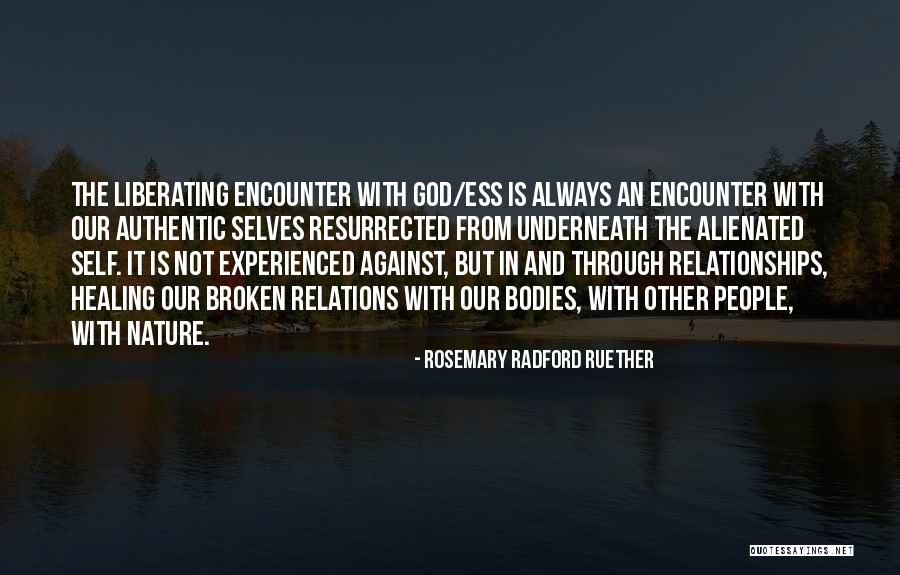 Healing From Self-injury Quotes By Rosemary Radford Ruether Healing From Self-injury Quotes By Rosemary Radford Ruether
