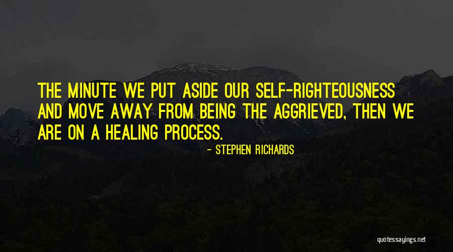 Healing From Self-injury Quotes By Stephen Richards Healing From Self-injury Quotes By Stephen Richards