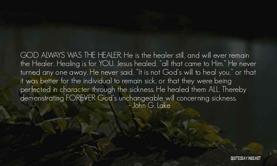 Healing From Sickness Quotes By John G. Lake Healing From Sickness Quotes By John G. Lake
