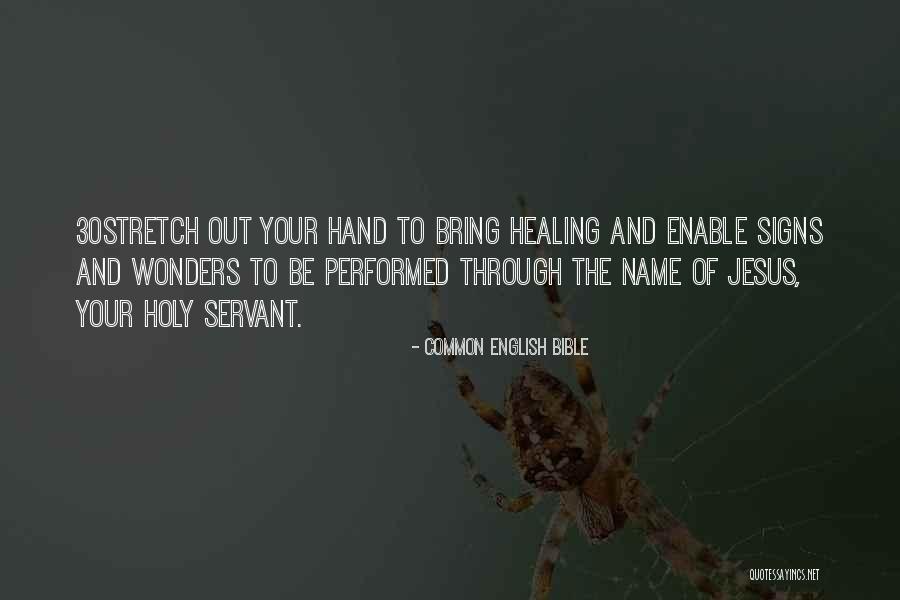 Healing Hand Quotes By Common English Bible Healing Hand Quotes By Common English Bible
