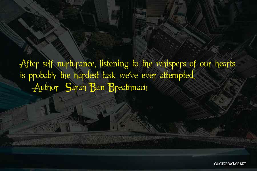 Healing Hearts Quotes By Sarah Ban Breathnach