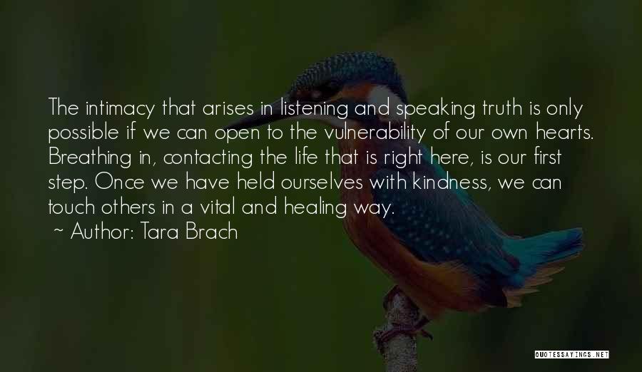 Healing Hearts Quotes By Tara Brach