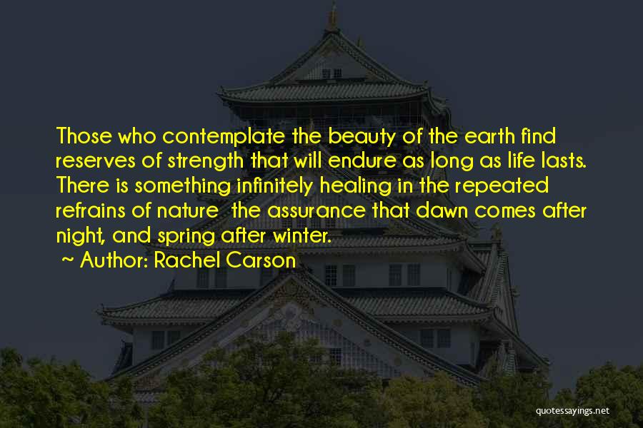 Healing In Nature Quotes By Rachel Carson