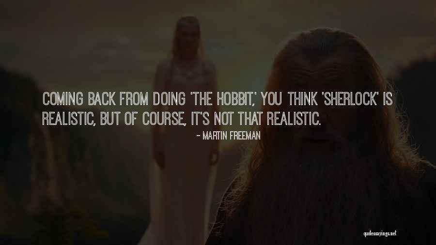 Healing Insighs Quotes By Martin Freeman Healing Insighs Quotes By Martin Freeman
