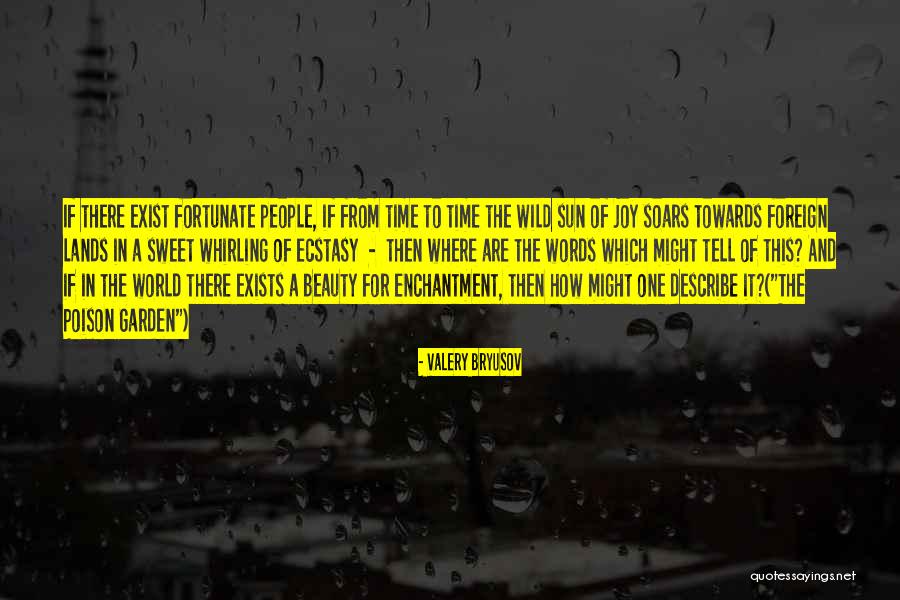 Healing Insight Quotes By Valery Bryusov Healing Insight Quotes By Valery Bryusov