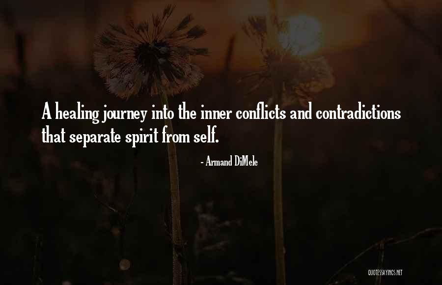 Healing Journey Quotes By Armand DiMele Healing Journey Quotes By Armand DiMele