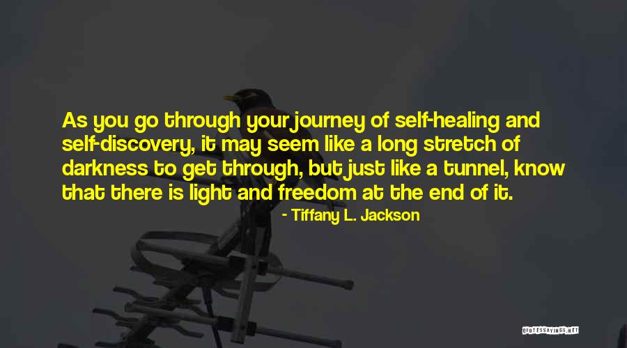 Healing Journey Quotes By Tiffany L. Jackson Healing Journey Quotes By Tiffany L. Jackson