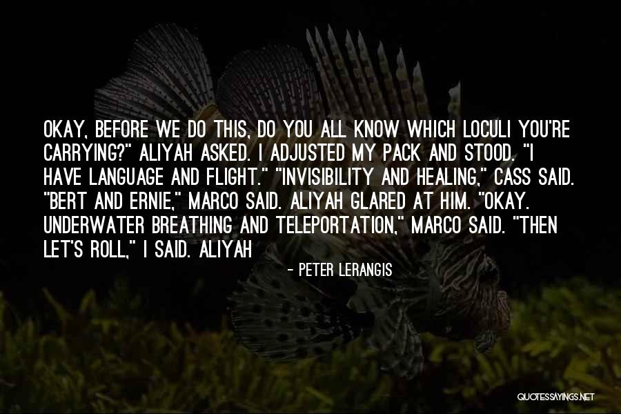 Healing Language Quotes By Peter Lerangis Healing Language Quotes By Peter Lerangis