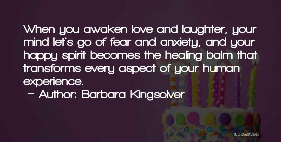 Healing Love Quotes By Barbara Kingsolver