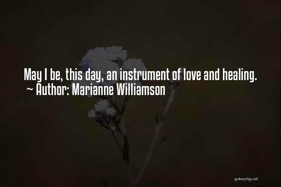 Healing Love Quotes By Marianne Williamson