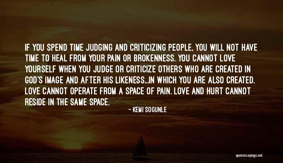 Healing Others Quotes By Kemi Sogunle