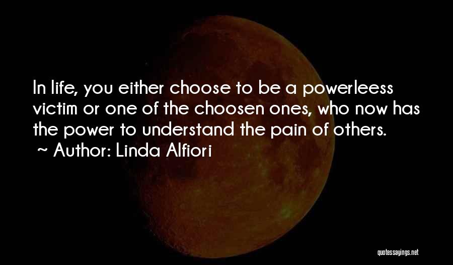 Healing Others Quotes By Linda Alfiori