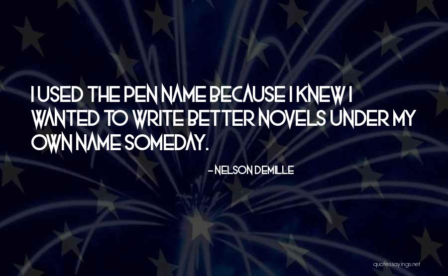 Healing Our Nation Quotes By Nelson DeMille Healing Our Nation Quotes By Nelson DeMille