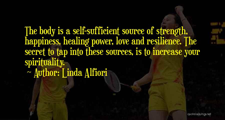 Healing Power Love Quotes By Linda Alfiori