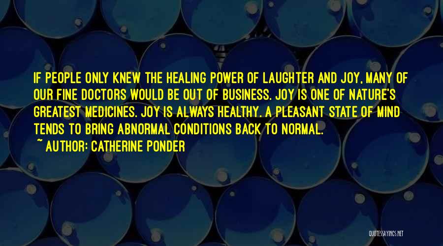 Healing Power Of Nature Quotes By Catherine Ponder