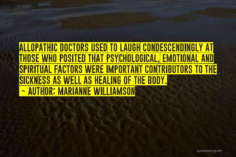 Healing Sickness Quotes By Marianne Williamson