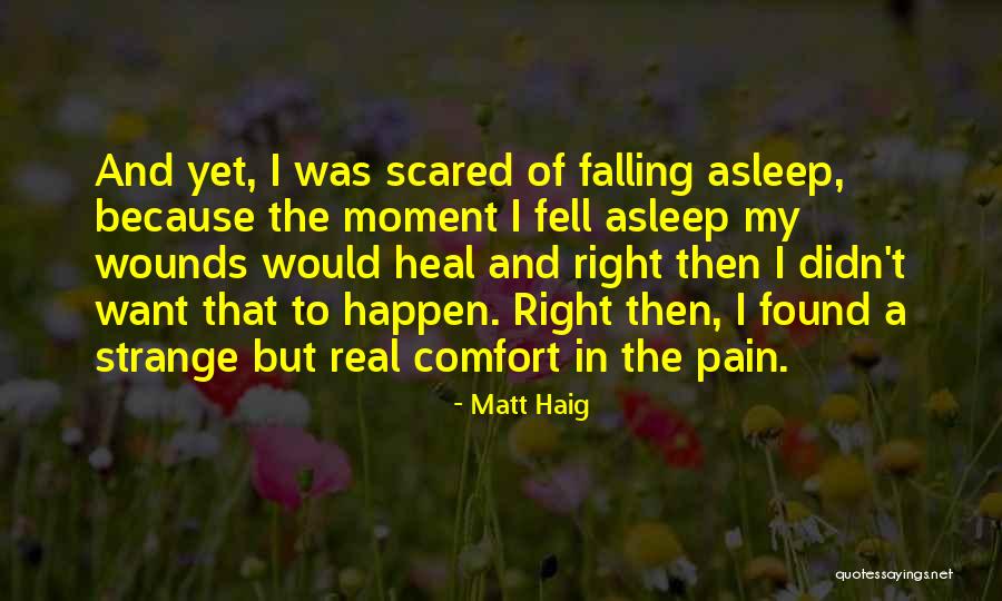 Healing Sleep Quotes By Matt Haig Healing Sleep Quotes By Matt Haig