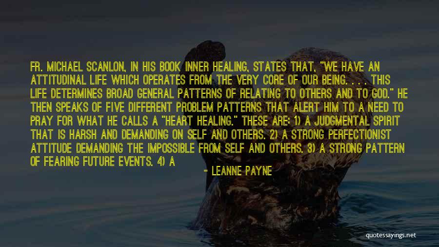 Healing Spirit Quotes By Leanne Payne