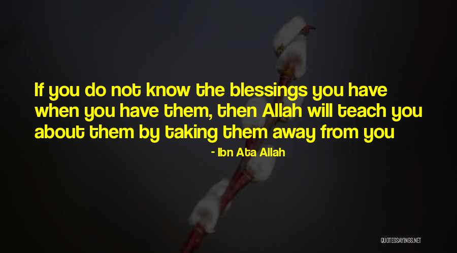 Healing Taking Time Quotes By Ibn Ata Allah Healing Taking Time Quotes By Ibn Ata Allah