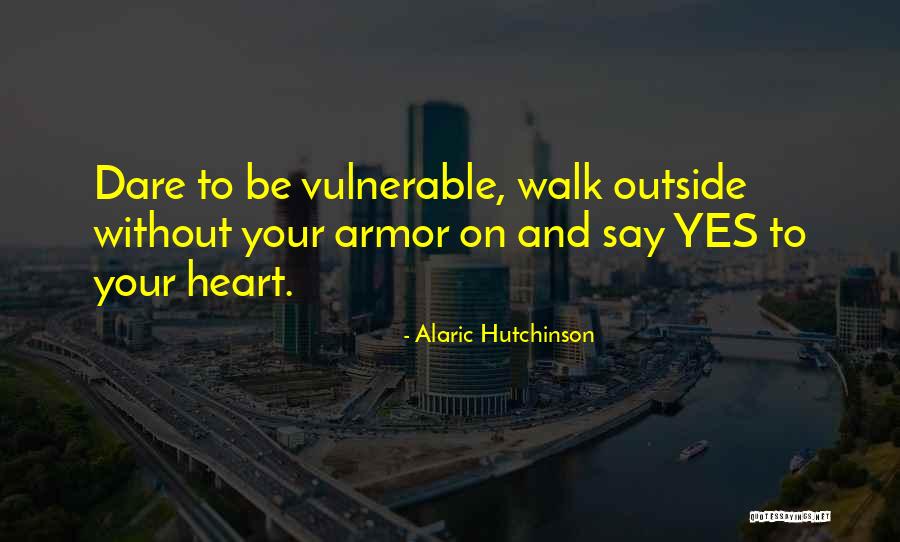 Healing The Heart Quotes By Alaric Hutchinson