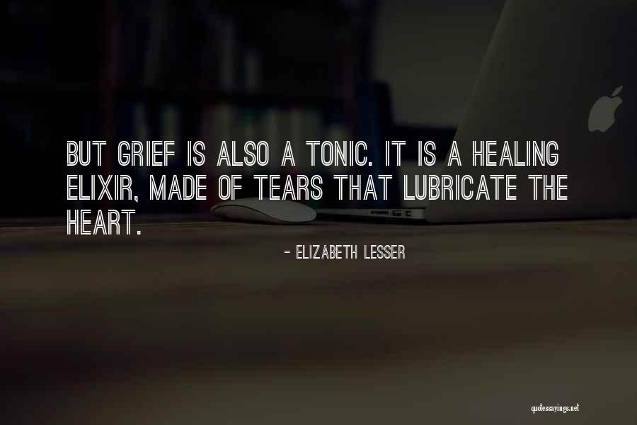 Healing The Heart Quotes By Elizabeth Lesser