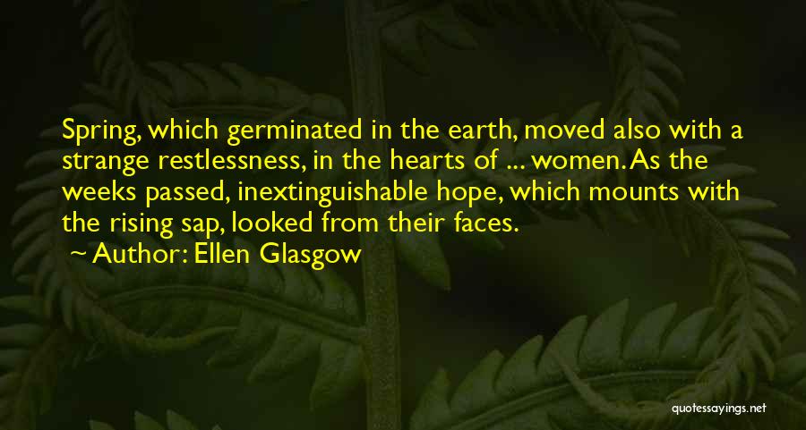 Healing The Heart Quotes By Ellen Glasgow