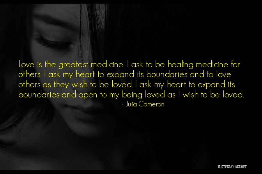 Healing The Heart Quotes By Julia Cameron