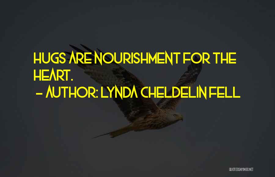Healing The Heart Quotes By Lynda Cheldelin Fell